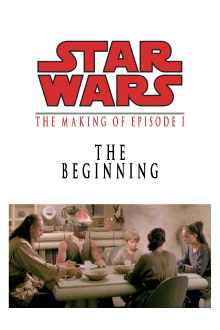 The Beginning: Making Episode I Trailer