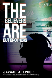 The Believers Are But Brothers Trailer