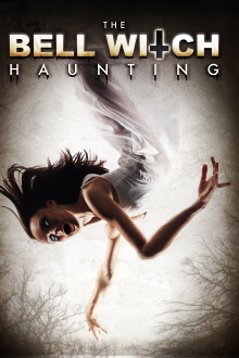 The Bell Witch Haunting Trailer