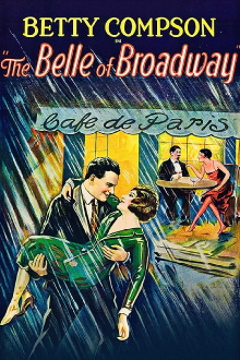 The Belle of Broadway Trailer