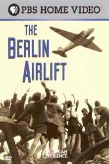 The Berlin Airlift: First Battle of the Cold War Trailer
