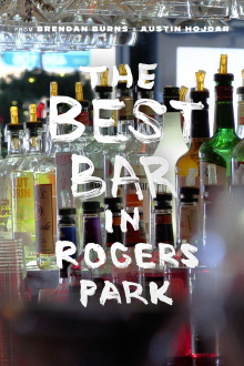 The Best Bar in Rogers Park Trailer