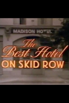 The Best Hotel on Skid Row Trailer
