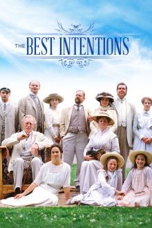 The Best Intentions Trailer