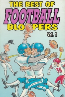The Best of Football Bloopers Vol. 1 Trailer