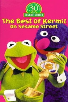 The Best of Kermit on Sesame Street Trailer