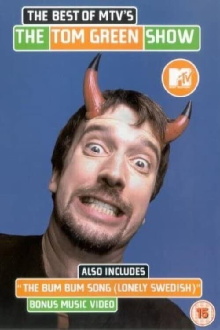 The Best of MTV's The Tom Green Show Trailer