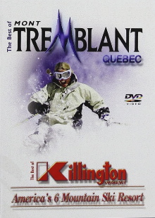The Best Of Skiing Mont Tremblant Quebec & Killington Vermont Trailer