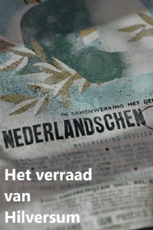 The betrayal of Hilversum Trailer