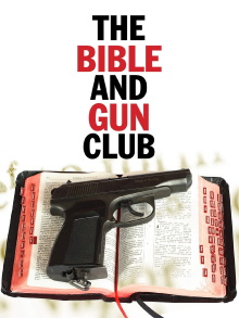 The Bible and Gun Club Trailer