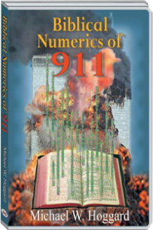The Biblical Numerics of 9/11 (with Michael W. Hoggard) Trailer