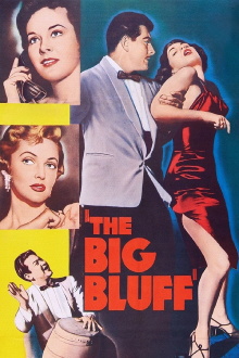 The Big Bluff Trailer