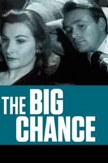 The Big Chance Trailer