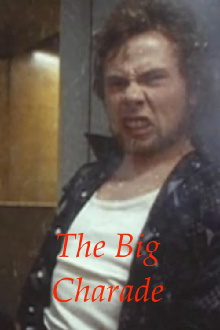 The Big Charade Trailer