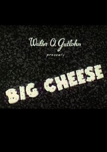 The Big Cheese Trailer