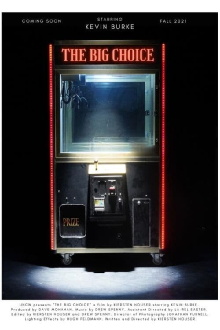 The Big Choice Trailer