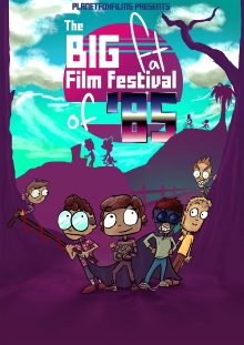 The Big Fat Film Festival Of 85' Trailer