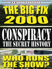 The Big Fix 2000: Who Runs the Show? Trailer