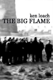 The Big Flame Trailer