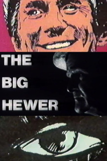 The Big Hewer Trailer