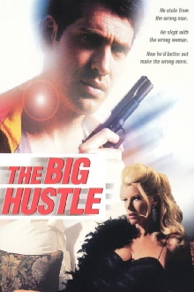 The Big Hustle Trailer