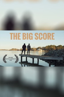 The Big Score Trailer