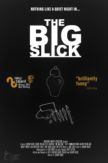 The Big Slick Trailer