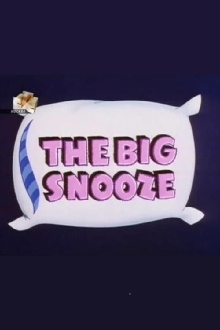 The Big Snooze Trailer