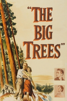 The Big Trees Trailer