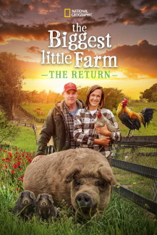 The Biggest Little Farm: The Return Trailer