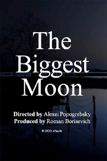 The Biggest Moon Trailer