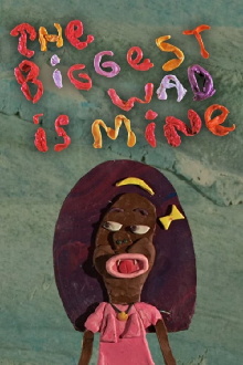 The Biggest Wad is Mine Trailer