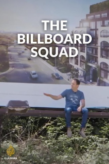 The Billboard Squad Trailer