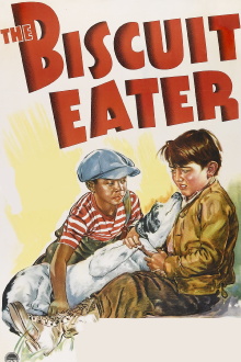 The Biscuit Eater Trailer