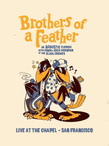 The Black Crowes Brothers of a Feather Live at the Chapel Trailer