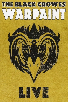 The Black Crowes - Warpaint Live Trailer