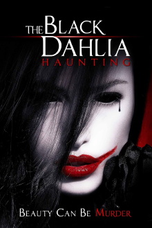 The Black Dahlia Haunting Trailer