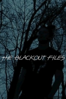 The Blackout Files Trailer