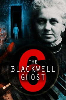 The Blackwell Ghost 6 Trailer