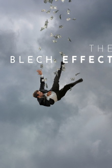The Blech Effect Trailer