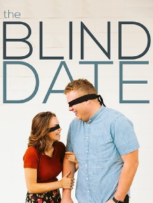The Blind Date Trailer