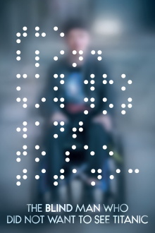 The Blind Man Who Did Not Want to See Titanic Trailer