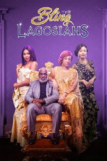 The Bling Lagosians Trailer