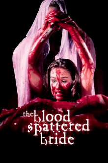 The Blood Spattered Bride Trailer