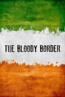 The Bloody Border Trailer
