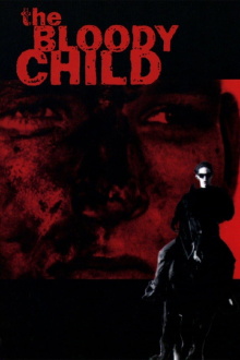 The Bloody Child Trailer