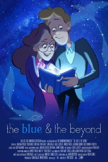 The Blue & the Beyond Trailer