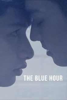 The Blue Hour Trailer