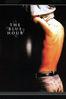 The Blue Hour Trailer