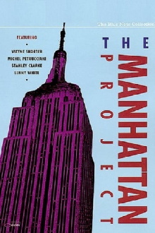 The Blue Note Collection - The Manhattan Project Trailer